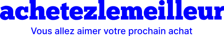 Achetez le meilleur